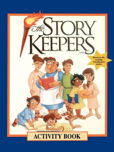 The Storykeepers Activity Book (Story Keepers - Older Readers) The Storykeepers Activity Book (Story Keepers - Older Readers)