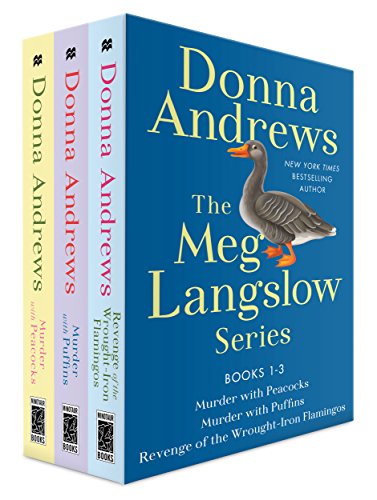 The Meg Langslow Series, Books 1-3: Murder with Peacocks, Murder with Puffins, and Revenge of the Wrought Iron Flamingos (Meg Langslow Mysteries)