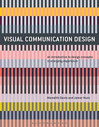 Visual Communication Design: An Introduction to Design Concepts in Everyday Experience: 75 (Required Reading Range)