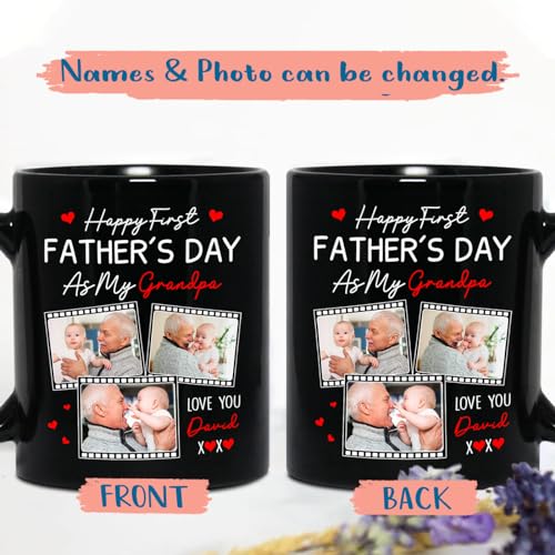 Happy First Father's Day As My Grandpa Mug, Personalized Name Year & Photo Grandson Granddaughter Coffee Mug Cup Gift For Grandpa Grandfather Grandad, Custom New Grandpa Black Ceramic Mug 11 Oz 15 Oz