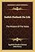 India's Outlook On Life: The Wisdom Of The Vedas