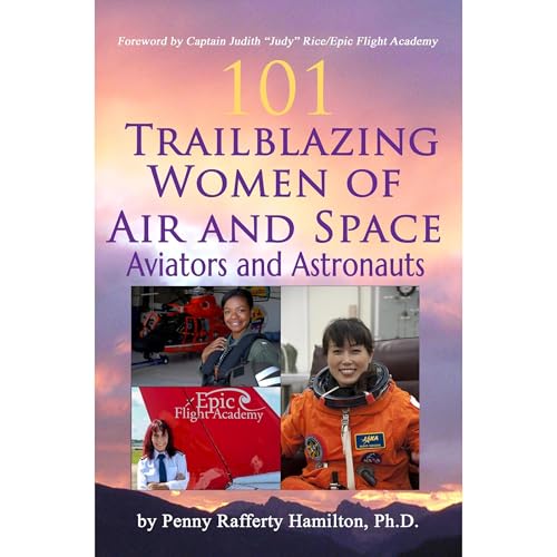 101 Trailblazing Women of Air and Space by Penny Hamilton episode artwork