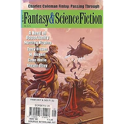 The Magazine of Fantasy and Science Fiction. Volume 110 No 5. May 2006