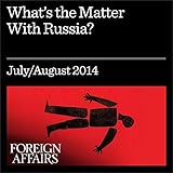 What's the Matter with Russia?: Putin and the Soviet Legacy