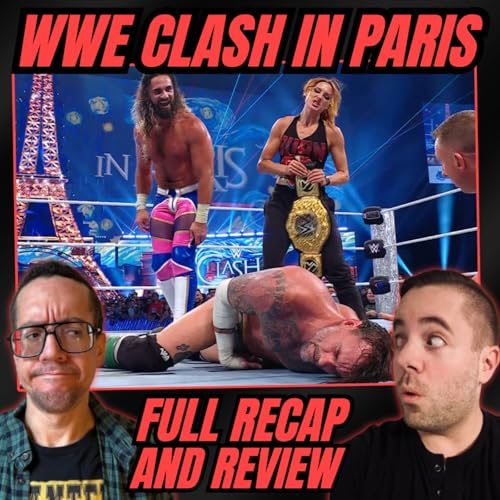 WWE Clash in Paris: Recap and Review! cover art
