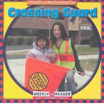 Crossing Guard 0836835964 Book Cover