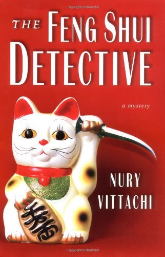  The Feng Shui Detective by Nury Vittachi (2004-01-21) Livre eBook France