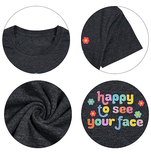 MOUSYA Teacher Shirt Women Happy to See Your Face Shirt Teacher Graphic Tees4
