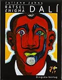  Rätsel Dali: Mit 11 Gedichten und 1 Essay \