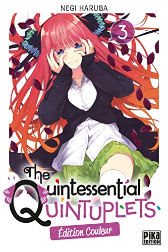The Quintessential Quintuplets — Tome 3