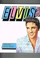 Elvis in Art 0241124476 Book Cover