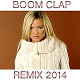 Boom Clap (Remix 2014)