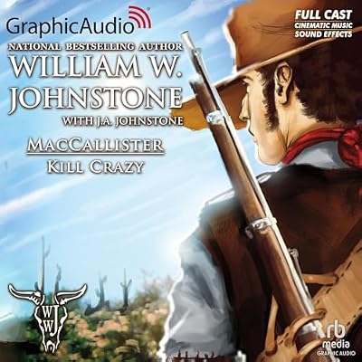Kill Crazy [Dramatized Adaptation]