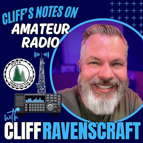 Cliff's Notes on Amateur Radio Podcast Por Cliff Ravenscraft arte de portada