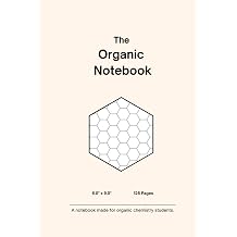 The Organic Notebook Enhance your organic chemistry notetaking