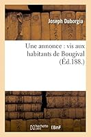 Une Annonce: VIS Aux Habitants de Bougival 2013454112 Book Cover