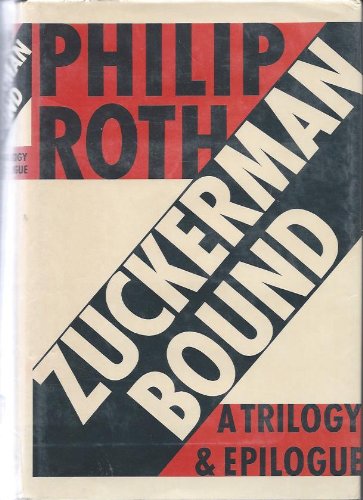 Zuckerman Bound A trilogy & Epilogue * Ghost Wr... B00AQ7C4EW Book Cover