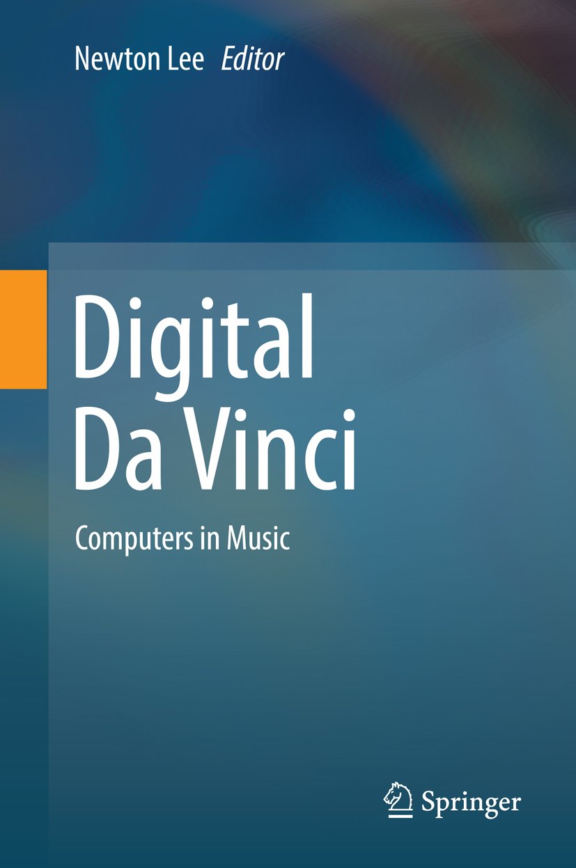 Digital Da Vinci: Computers in Music (English Edition)
