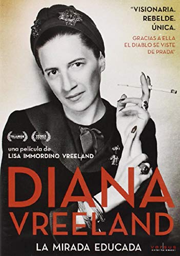 Diana Vreeland la mirada educada biografia de moda y estetica de las revistas Vogue y Harper