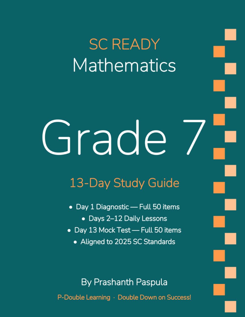 SC READY Grade 7 Math: 13-Day Study Guide: A Complete Test Prep Review & Practice Assessments