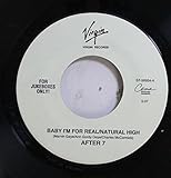 After 7 45 RPM Baby I'm For Real/Natural High / Can He Love U Like This