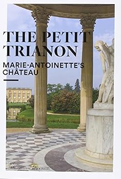 Paperback le petit trianon château marie-antoinette gb Book