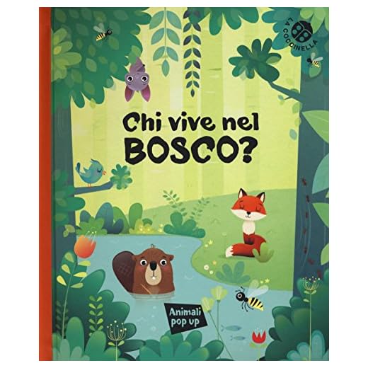 Chi Vive Nel Bosco? (Who Lives in the Wood?): An Illustrated Italian-English Bilingual Story for Kids
