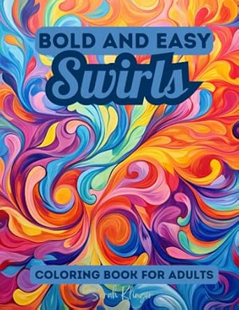 Amazon.com: Bold and Easy Swirls Coloring Book for Adults: Fun and ...