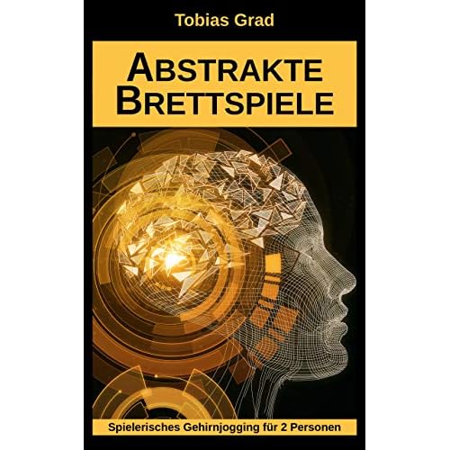Abstrakte Brettspiele: Spielerisches Gehirnjogging für 2 Personen