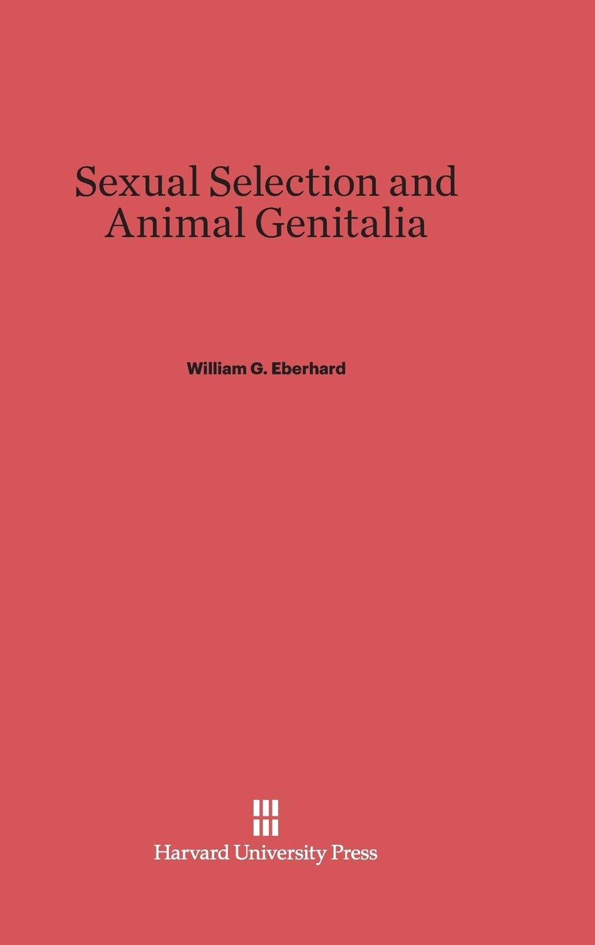 Buy Sexual Selection and Animal Genitalia — BookShops.in