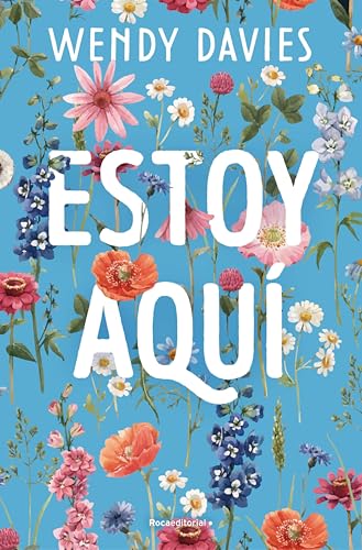Estoy aquí (Estoy aquí 1) (Spanish Edition)
