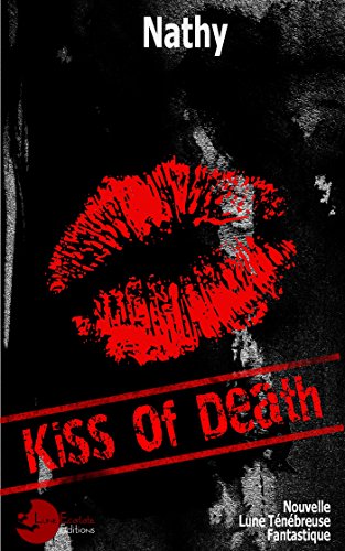 Télécharger Kiss Of Death Livre eBook France