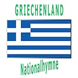 Griechenland - Imnos Is Tin Eleftherian - Griechische Nationalhymne ( Hymne an die Freiheit )
