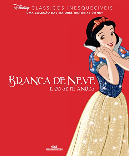 Branca de Neve e os Sete Anões (Clássicos inesquecíveis)