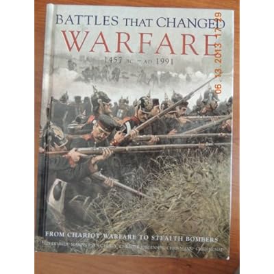 Battles That Changed Warfare