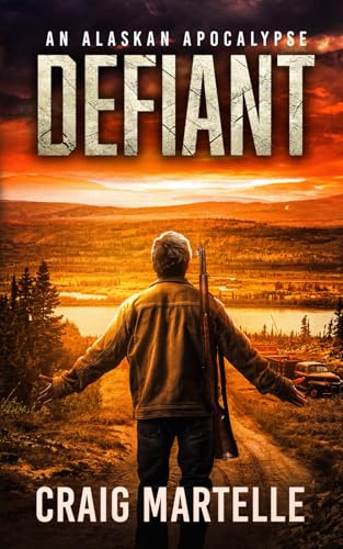 Cover of Defiant: An Alaskan Apocalypse