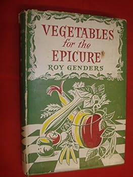 Hardcover Vegetables for the Epicure Book