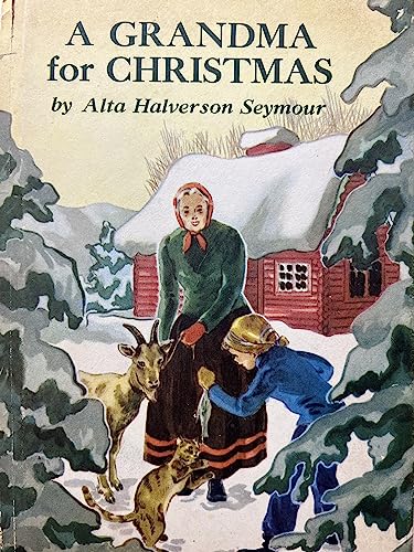 A grandma for Christmas B0007E3FFQ Book Cover
