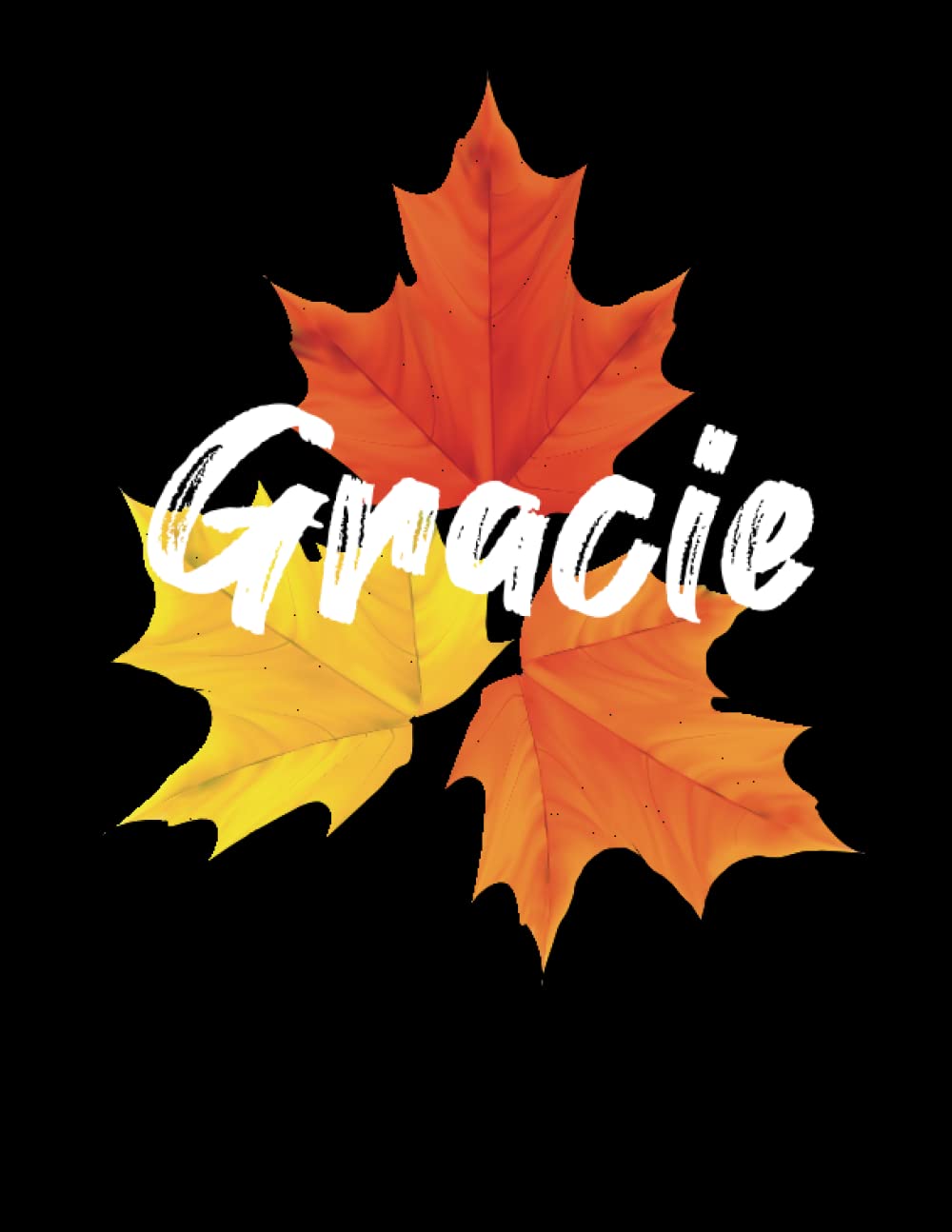 Gracie notebook: Personalized notebook With Name for Gracie ,120 large pages in size 8.5*11.