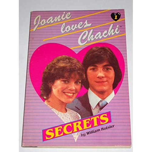 Secrets (Joanie Loves Chachi, Book 1)