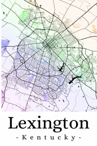 Lexington Kentucky: Your city, your region, your home! | Composition Notebook 6x9 lined 120 pages