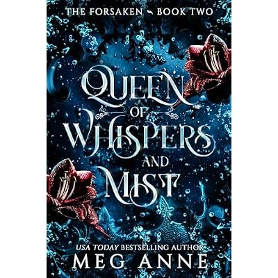 Queen of Whispers and Mist