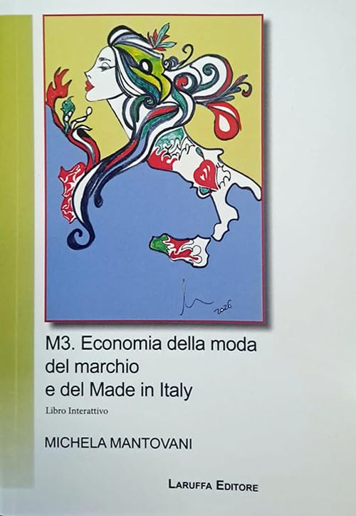 M3. Economia della moda del marchio e del Made in Italy. Libro interattivo