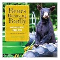 Bears Behaving Badly 1608936031 Book Cover