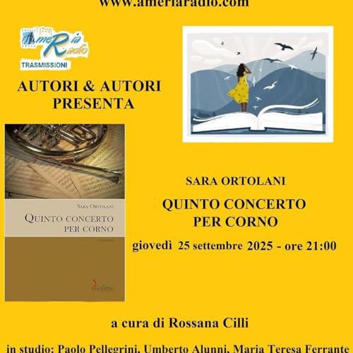Autori & Autori - SARA ORTOLANI – QUINTO CONCERTO PER CORNO