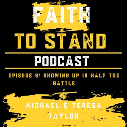 SHOWING UP IS HALF THE BATTLE