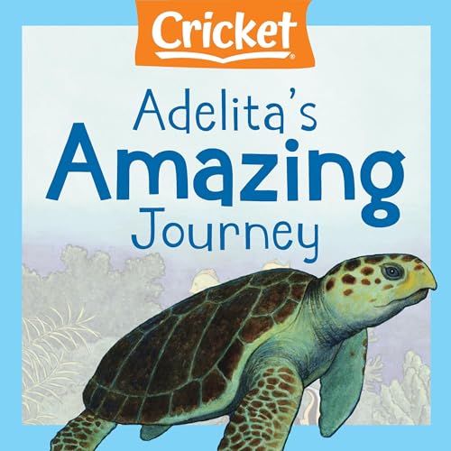 Listen to Adelita's Amazing Journey by Elizabeth Armstrong Hall episode artwork