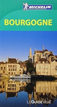 Paperback Bourgogne (Le Guide Vert) (French Edition) [French] Book