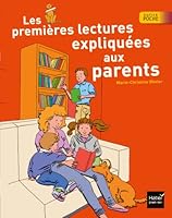 les premières lectures expliquées aux parents 2218953013 Book Cover