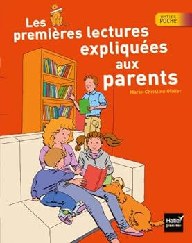 Paperback les premières lectures expliquées aux parents [French] Book
